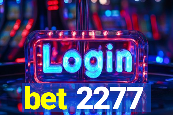 bet 2277